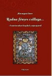 Harangozó Imre: RADNA FÉNYES CSILLAGA...