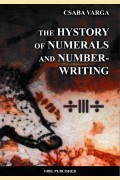 Varga Csaba: THE HYSTORY OF NUMERALS AND NUMBER-WRITING